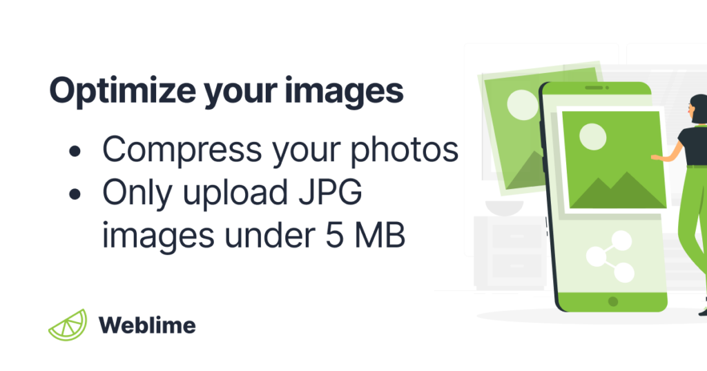 Optimize your images
